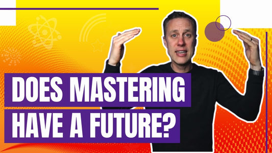 DOES MASTERING HAVE A FUTURE?