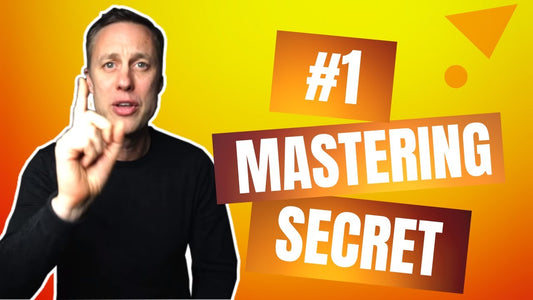 THE BEST KEPT SECRET TO MASTERING