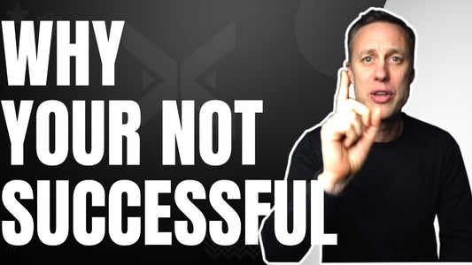 THIS IS WHY YOU’RE NOT SUCCESSFUL